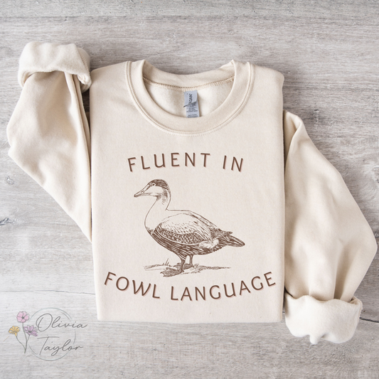 Fluent in Fowl Language